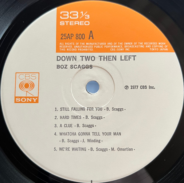 Boz Scaggs = Boz Scaggs - Down Two Then Left = ダウン・トゥー・ゼン・レフト | CBS/Sony (25AP 800) - 2