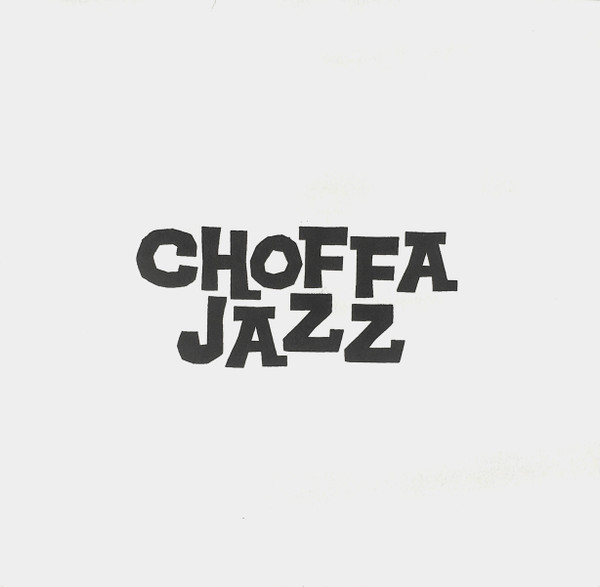 Choffa Jazz - Saxo Taxo | Snake Free Roofing (SFR009)