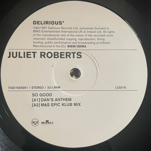 Juliet Roberts - So Good / Free Love 98 | Delirious (74321554001) - 3