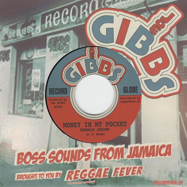 Dennis Brown , Joe Gibbs & The Professionals - Money In My Pocket / Runnings Irie | Joe Gibbs Music (RF440)