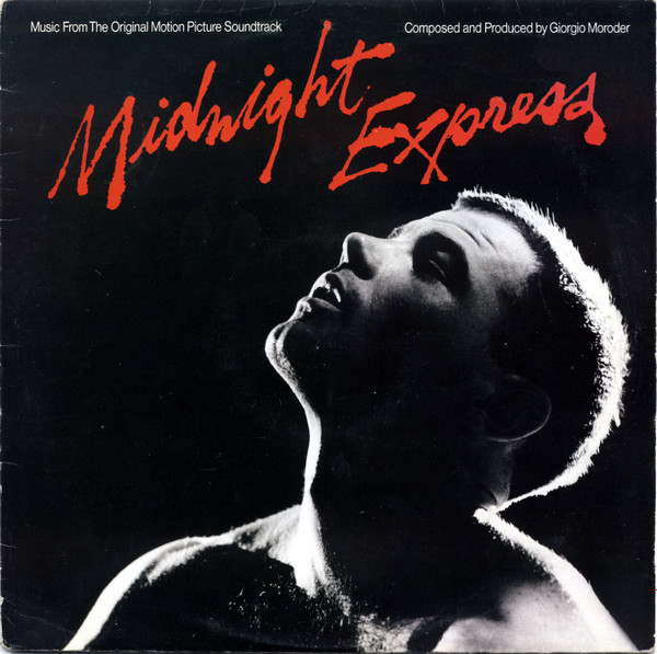 Giorgio Moroder - Midnight Express (Music From The Original Motion Picture Soundtrack) | Casablanca (CAL 2030) - main Giorgio Moroder - Midnight Express (Music From The Original Motion Picture Soundtrack) | Casablanca (CAL 2030) - main
