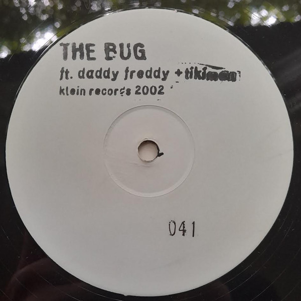 The Bug Feat. Daddy Freddy & Tikiman - Politicians & Paedophiles | Klein Records (KLPR005)