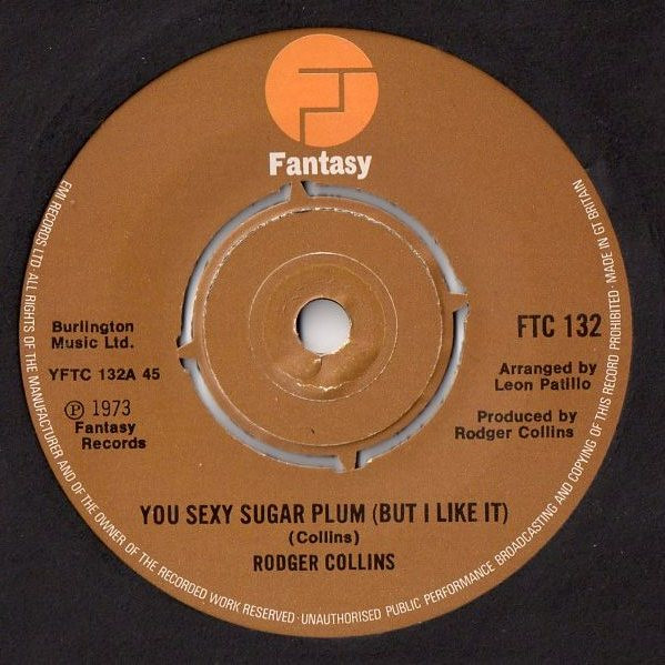 Rodger Collins - You Sexy Sugar Plum (But I Like It) | Fantasy (FTC 132) Rodger Collins - You Sexy Sugar Plum (But I Like It) | Fantasy (FTC 132)