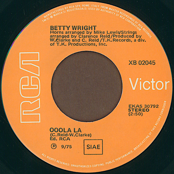 Betty Wright - Ooola La / To Love And Be Loved | RCA Victor (XB 02045)