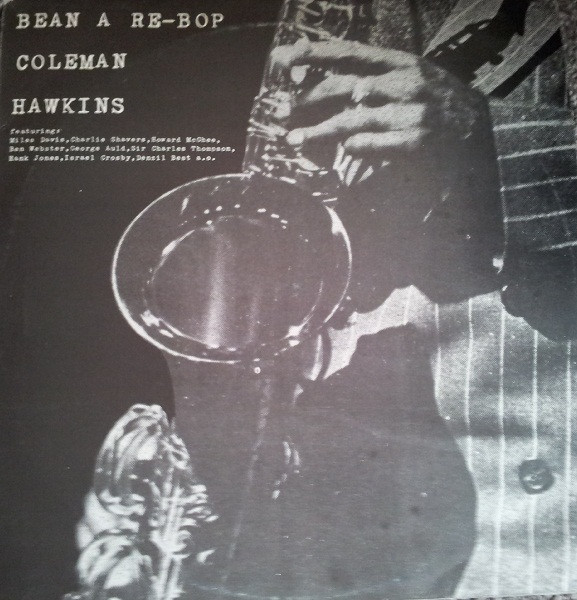 Coleman Hawkins - Bean A Re-Bop | Queen-disc (Q-038) - main Coleman Hawkins - Bean A Re-Bop | Queen-disc (Q-038) - main