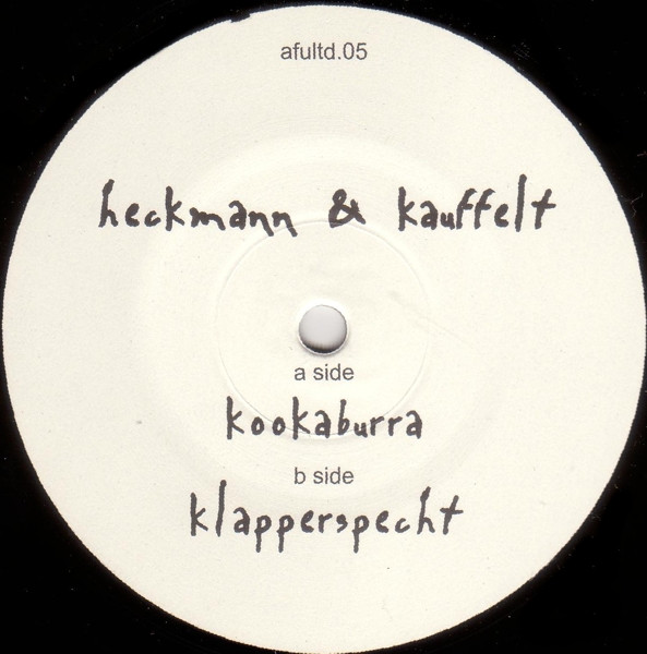 Heckmann & Kauffelt - Kookaburra / Klapperspecht | AFU Limited (afultd.05)