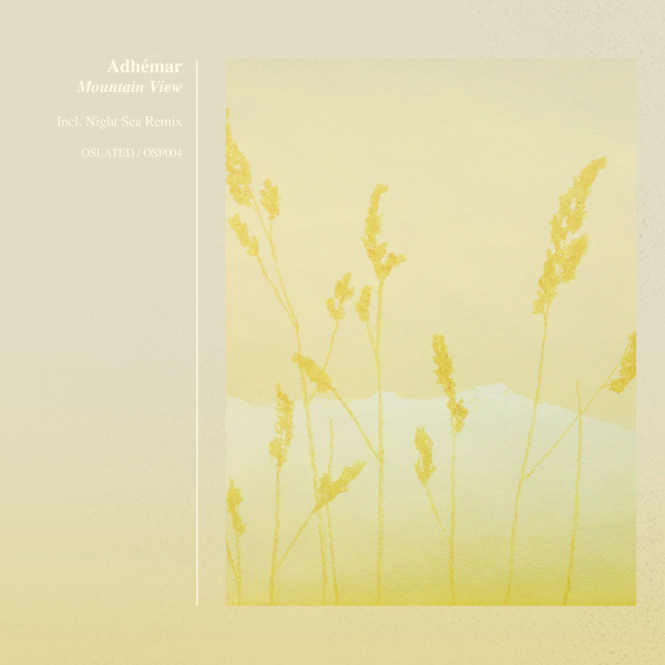 Adhémar - Mountain View | Oslated (OSP004)