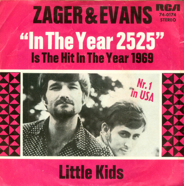 Zager & Evans - In The Year 2525 | RCA Victor (74-0174)