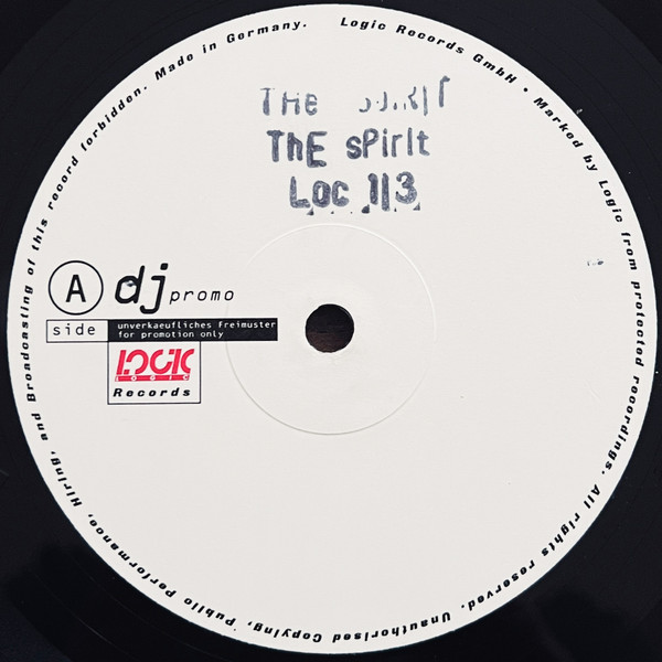 The Spirit - The Spirit (Into Your Hands, I Command My Body) | Logic Records (LOC 113)