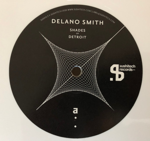 Delano Smith - Shades Of Detroit | Sushitech Records (SUSH13.5) - 3