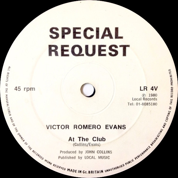 Victor Romero Evans / The Detonators - At The Club / Lift Off | Special Request (LR 4)