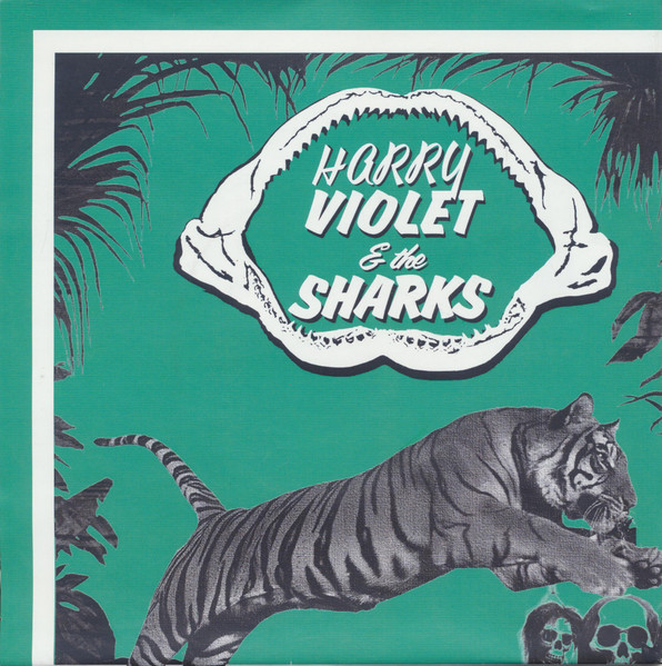 Harry Violet And The Sharks - Jungle Cavalcade | Not On Label (HVTS001JV)