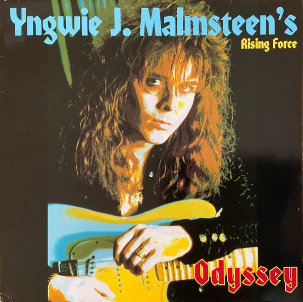 Yngwie J. Malmsteen's Rising Force - Odyssey | Polydor (835 451-1)