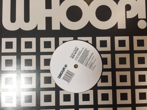 Bush II Bush - New Nation | Whoop! Records (WH107) Bush II Bush - New Nation | Whoop! Records (WH107)