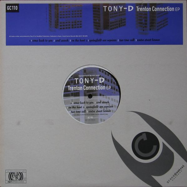 Tony D - Trenton Connection EP | Grand Central Records (GC 110)