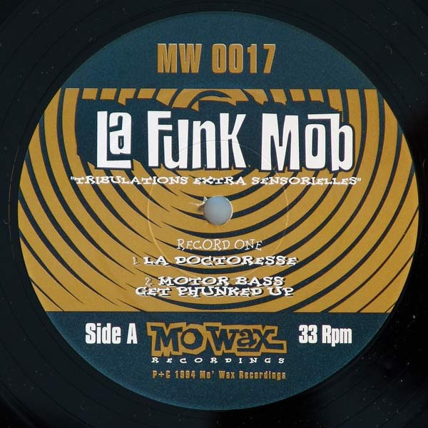 La Funk Mob - Tribulations Extra Sensorielles | Mo Wax (MW 017) - 3