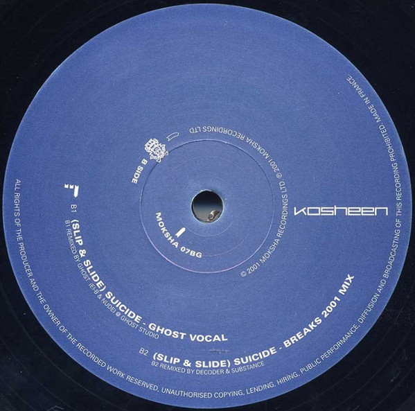Kosheen - (Slip & Slide) Suicide | Moksha Recordings (MOKSHA 07BG) - 4