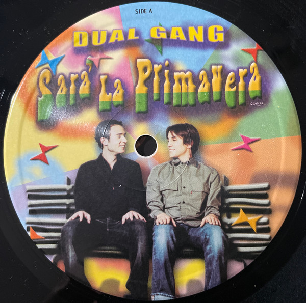 Dual Gang - Sarà La Primavera | Universo (US 046/LP)