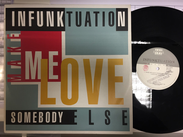 Infunktuation - Make Me Love Somebody Else | DFC (DFC 267) - main