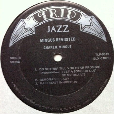 Charles Mingus - Mingus Revisited | TRIP (TLP-5513) - 4