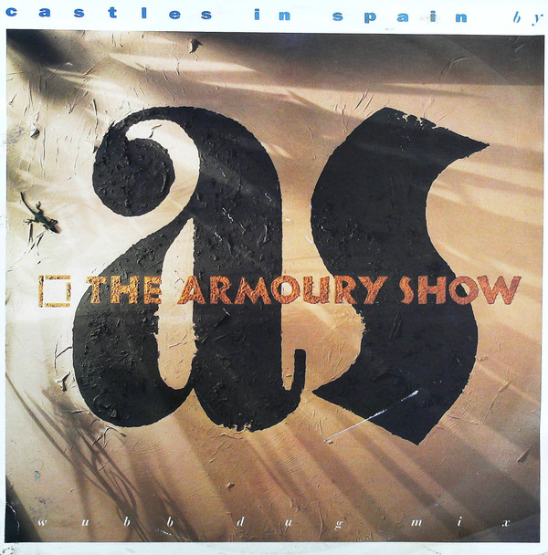 The Armoury Show - Castles In Spain (Wubb Dug Mix) | Parlophone (12R 6079)