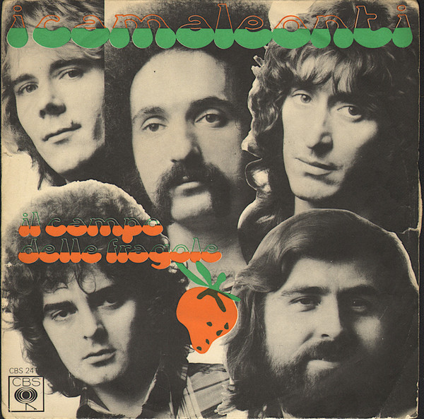 I Camaleonti - Il Campo Delle Fragole | CBS (CBS 2412)
