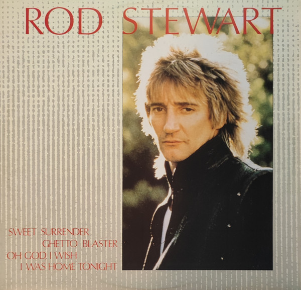 Rod Stewart - Sweet Surrender | Warner Bros. Records (92-0162-0) Rod Stewart - Sweet Surrender | Warner Bros. Records (92-0162-0)