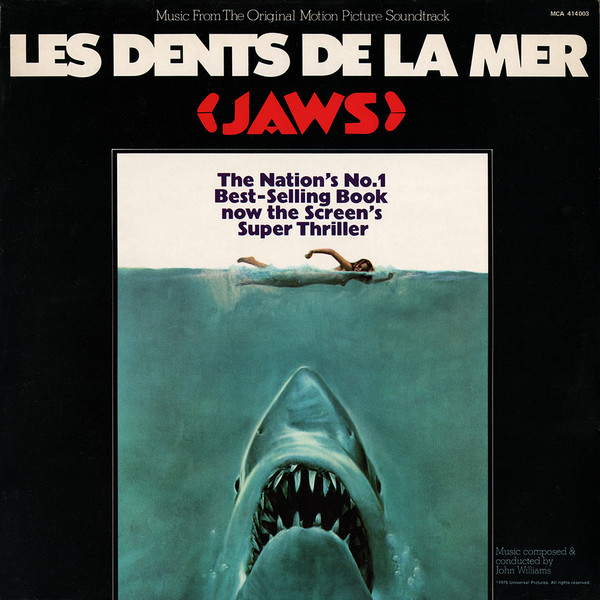 John Williams - Les Dents De La Mer (Jaws) | MCA Records (MCA 414003) - main