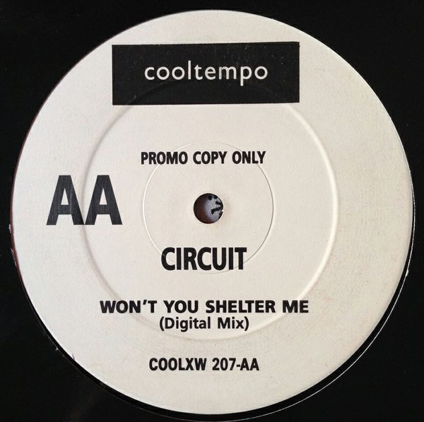 Circuit - Won't You Shelter Me | Cooltempo (COOLXW 207) - 2