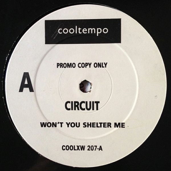 Circuit - Won't You Shelter Me | Cooltempo (COOLXW 207) - main