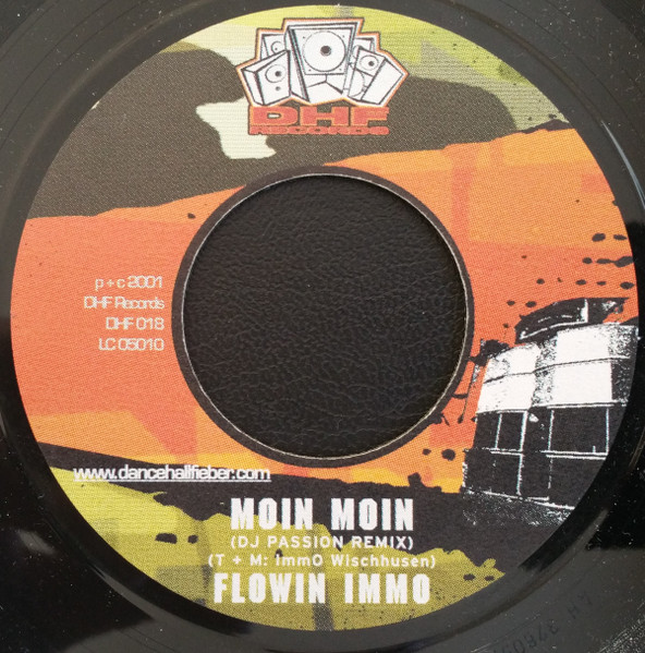 Flowin' Immo - Moin Moin | DHF Records (DHF018)