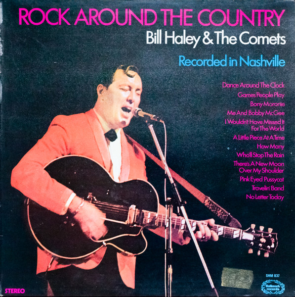 Bill Haley And His Comets - Rock Around The Country | Hallmark Records (SHM 837)