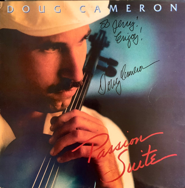 Doug Cameron - Passion Suite | Spindletop Records (SPT 124) Doug Cameron - Passion Suite | Spindletop Records (SPT 124)