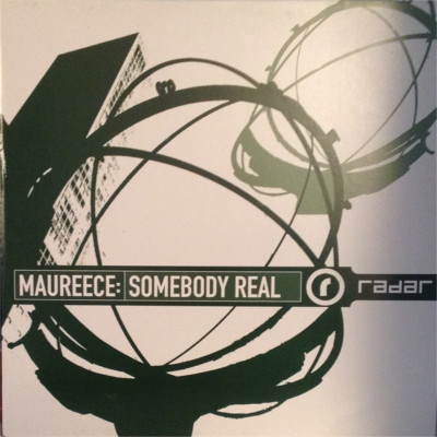 Maureece - Somebody Real | Radar Records (RAD 027)