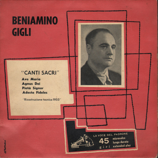 Beniamino Gigli - Canti Sacri | La Voce Del Padrone (7E-RQ 134) Beniamino Gigli - Canti Sacri | La Voce Del Padrone (7E-RQ 134)