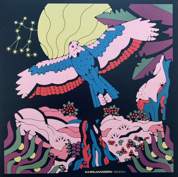 Khruangbin - Mordechai | Dead Oceans (DOC193) Khruangbin - Mordechai | Dead Oceans (DOC193)