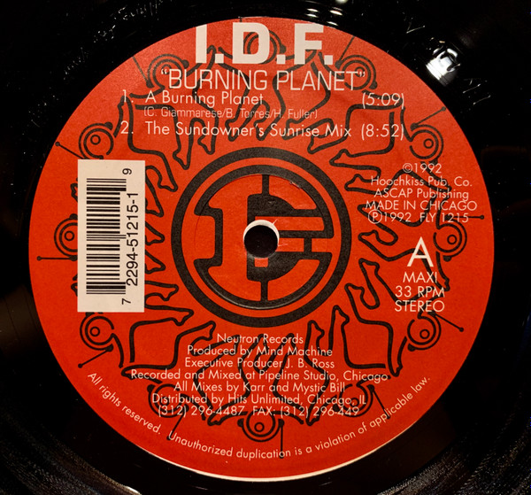 I.D.F. - Burning Planet / Open Your Mind | Neutron Records (FLY 1215) - main