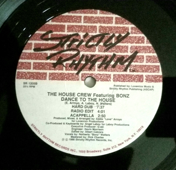 The House Crew Featuring Bonz - Dance To The House | Strictly Rhythm (SR 1205) - 2