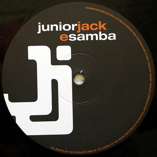 Junior Jack - E Samba | [PIAS] Recordings (PIASB 107 T) - 5
