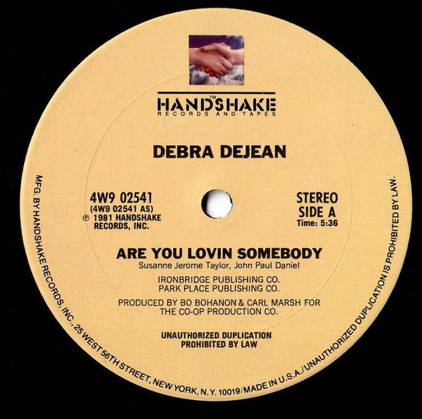 Debra Dejean - Are You Lovin Somebody / You've Really Got A Hold On Me | Handshake Records And Tapes (4W9 02541)
