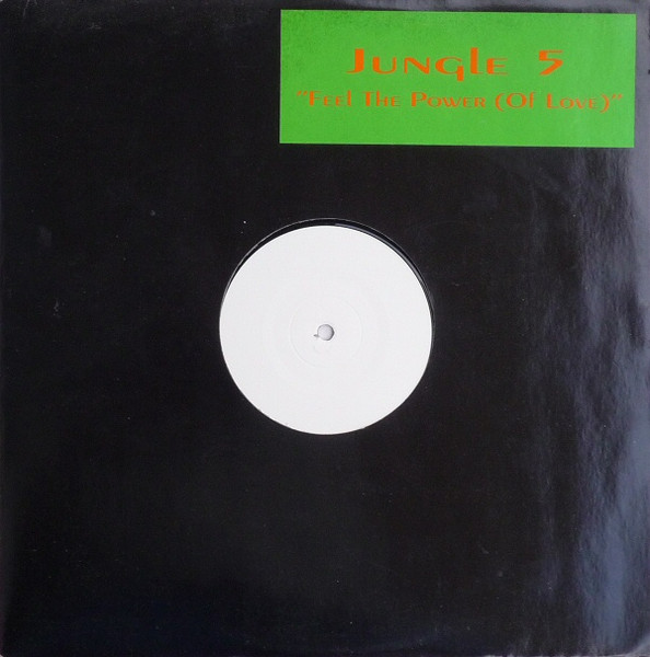 Jungle 5 - Feel The Power (Of Love) | BMG Ariola München GmbH (74321 19744 1)