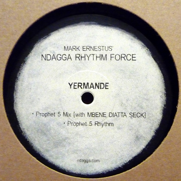Mark Ernestus' Ndagga Rhythm Force - Yermande | Ndagga (ND-21)