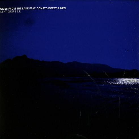 Voices From The Lake Feat. Donato Dozzy & Neel - Silent Drops E.P. | Prologue (PRG020)