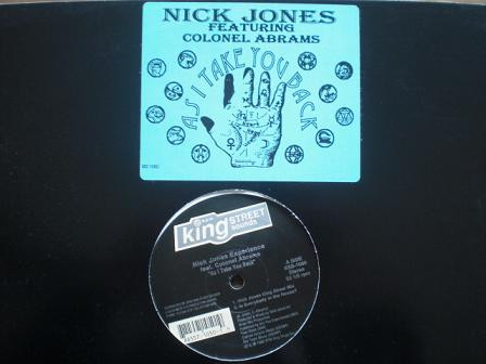 Nick Jones Experience Feat. Colonel Abrams - As I Take You Back | BPM King Street Sounds (KSS-1050) - 4 Nick Jones Experience Feat. Colonel Abrams - As I Take You Back | BPM King Street Sounds (KSS-1050) - 4