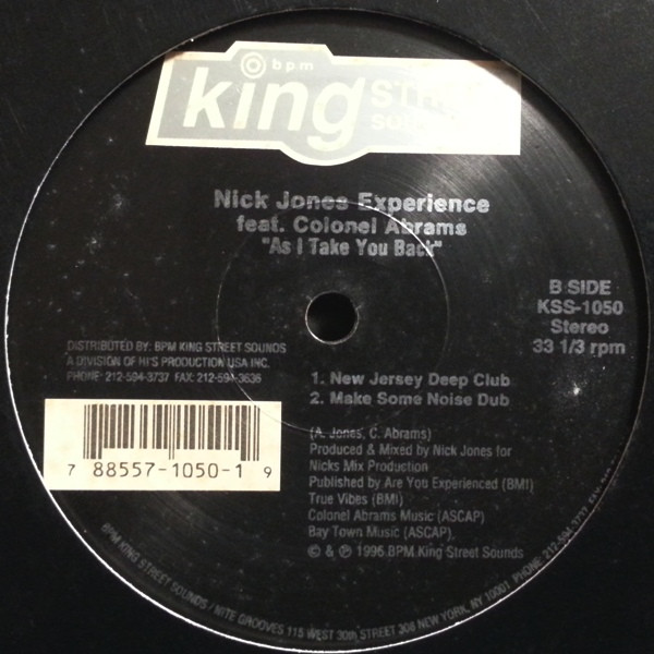 Nick Jones Experience Feat. Colonel Abrams - As I Take You Back | BPM King Street Sounds (KSS-1050) - 3 Nick Jones Experience Feat. Colonel Abrams - As I Take You Back | BPM King Street Sounds (KSS-1050) - 3