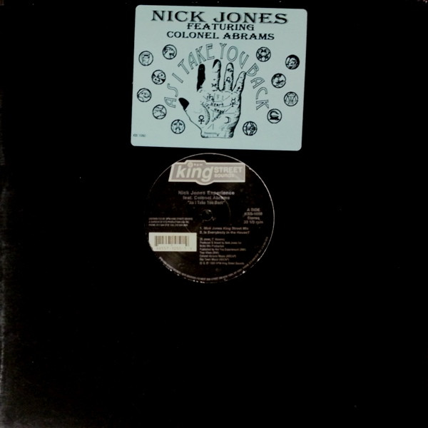 Nick Jones Experience Feat. Colonel Abrams - As I Take You Back | BPM King Street Sounds (KSS-1050) - main Nick Jones Experience Feat. Colonel Abrams - As I Take You Back | BPM King Street Sounds (KSS-1050) - main