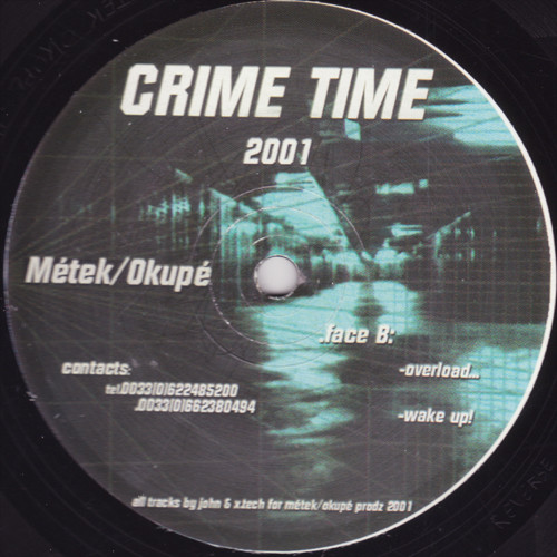 Metek / Okupe - Crime Time 2001 | Metek (Metek vs Okupe 01) - 2
