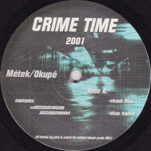 Metek / Okupe - Crime Time 2001 | Metek (Metek vs Okupe 01)