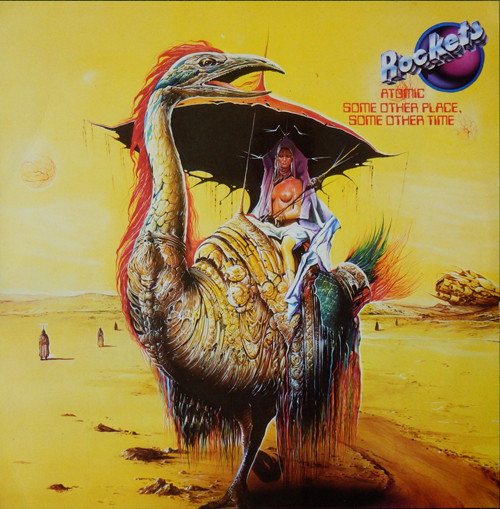 Rockets - Some Other Place, Some Other Time / Atomic | Rockland Records (RKL 15095)