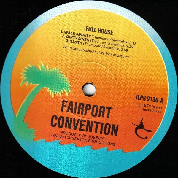 Fairport Convention - Full House | Island Records (ILPS 9130) - 2 Fairport Convention - Full House | Island Records (ILPS 9130) - 2